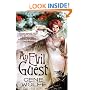 An Evil Guest
