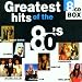 Produkt-Bild: Greatest Hits of the 80'S