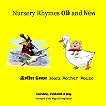 Nursery Rhymes Old and New: Mother Goose meets Mother Mouse, and Classic Nursery Rhymes turn into Computer-age eNursery Rhymes 51sqhizmupl