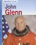 John Glenn (American Lives (Heinemann Paperback))