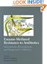 Enzyme-Mediated Resistance to Antibiotics: Mechanisms, Dissemination, and Prospects for Inhibition