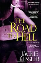 The Road to Hell (Hell on Earth, Book 2)