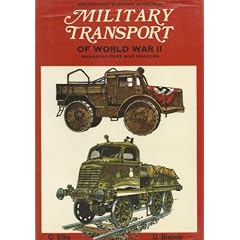 Military Transport of World War II (Mechanical warfare in colour)