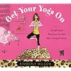 Get Your Yoga On