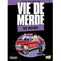Vie de merde, Tome 6 : Les enfants