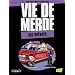 Vie de merde, Tome 6 : Les enfants