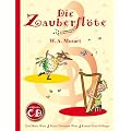 Die Zauberfl�te, von Wolfgang Amadeus Mozart (mit Begleit-CD)