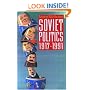 Soviet Politics 1917-1991