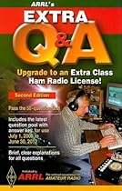 ARRL's Extra Q & A: Upgrade to an Extra Class Ham License! ARRL's Extra Q & A: Upgrade to an Extra Class Ham License!