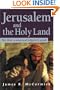 Jerusalem and the Holy Land: The First Ecumenical Pilgrim's Guide