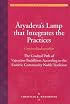 Aryadeva's Lamp that Integrates the Practices (Caryamelapakapradipa): The Gradual Path of Vajrayana Buddhism according to the Esoteric Community Noble Tradition
