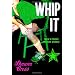 Whip It