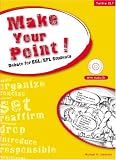 Make Your Point!: Debate for ESL/EFL Students