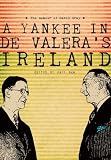 A Yankee in de Valera's Ireland : the memoir of David Gray