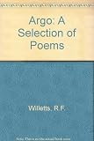 Argo : a selection of poems