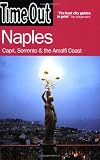Time Out Naples: Capri, Sorrento, and the Amalfi Coast (Time Out Guides)