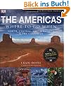 The Americas: Where to Go When: Consultant Editor: Craig Doyle (Eyewitness Travel Guide)