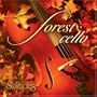 Forest Cello