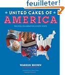 United Cakes of America: Recipes Cele...
