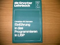 Einf&uuml;hrung in das Programmieren in LISP