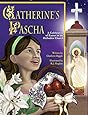 Catherine's Pascha