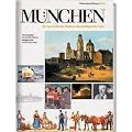 M�nchen - Die Geschichte der Stadt
