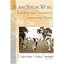 Rural Social Work: Building and Sustaining Community Assests (with InfoTrac�)