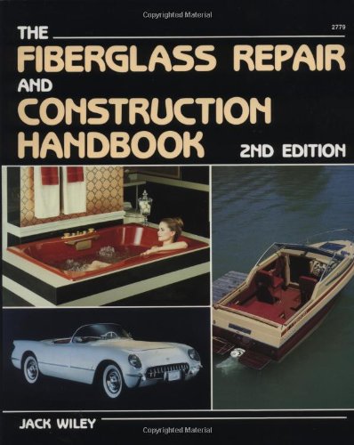 Fiberglass Repair and Construction Handbook