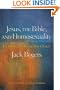 Jesus, the Bible, and Homosexuality, Revised and Expanded Edition: Explode the Myths, Heal the Church