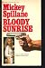 Search : Bloody Sunrise :a Brand New Tiger Mann Thriller