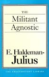 The Militant Agnostic (Freethought Library)