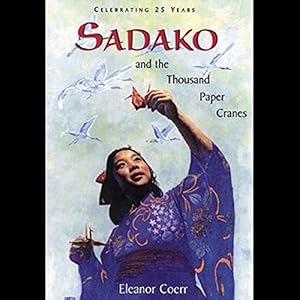 Sadako and the Thousand Paper Cranes
