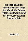 Nintendo DS Action-Adventure Games: Lego Star Wars II: The Original Trilogy, Castlevania: Dawn of Sorrow, Castlevania: Portrait of Ruin-