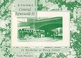 Bygone central Newcastle