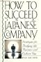 How to Succeed in a Japanese Company: Strategies for Bridging the Business and Culture Gap