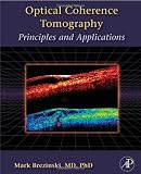 Optical Coherence Tomography: Principles and Applications Optical Coherence Tomography: Principles and Applications