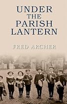 Under the Parish Lantern
