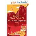 Dr. Siri sieht Gespenster: Roman
