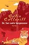 Dr. Siri sieht Gespenster: Roman