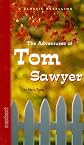 The Adventures of Tom Sawyer (Classic Retelling)