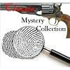 The Classic Mystery Collection (100+ books and stories)