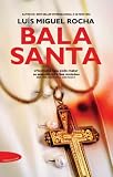 Bala Santa (Portuguese Edition)