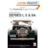 Land Rover Series I, II & IIA (Essential Buyer's Guide Series)