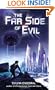 The Far Side of Evil
