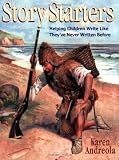 Story Starters: Helping Children Write Like They
