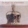 The Royal Line of Succession: Official Souvenir Guide