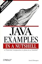 Java Examples in a Nutshell: A Tutorial Companion to "Java in a Nutshell"