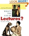 What's the Use of Lectures? (Jossey-Bass Higher and Adult Education)