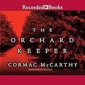 The Orchard Keeper | [Cormac McCarthy]