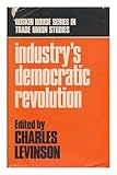 Industry's democratic revolution